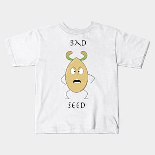 bad seed gardener design Kids T-Shirt